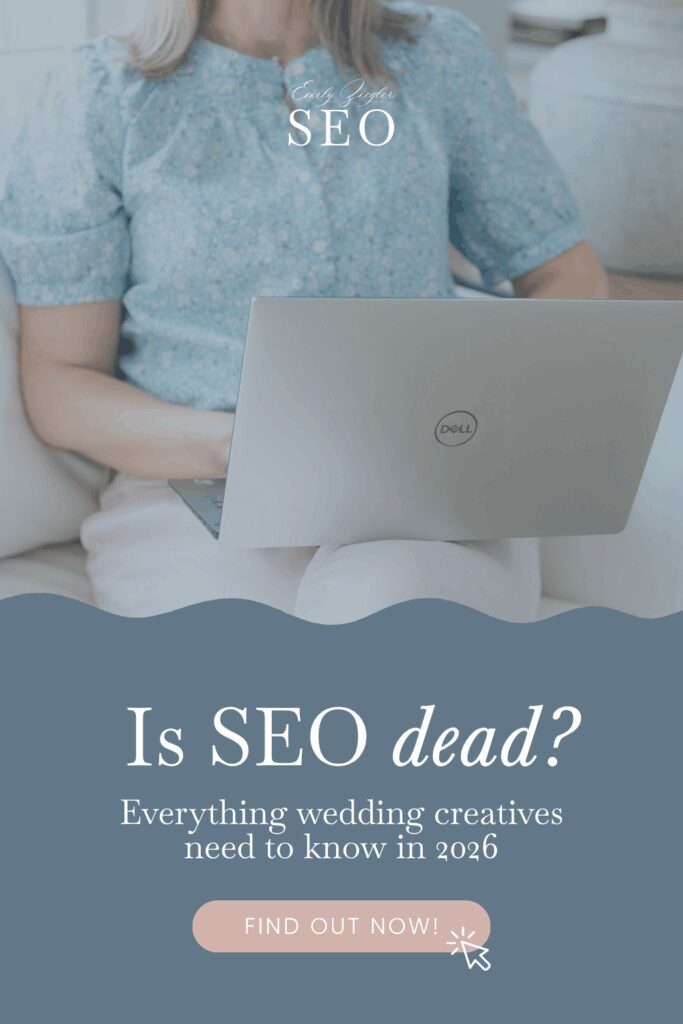 Is SEO dead? Everything wedding creatives need to know in 2026